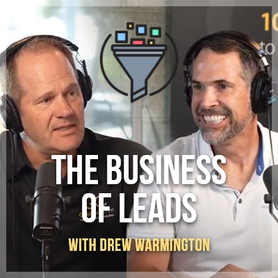 The Business of Leads