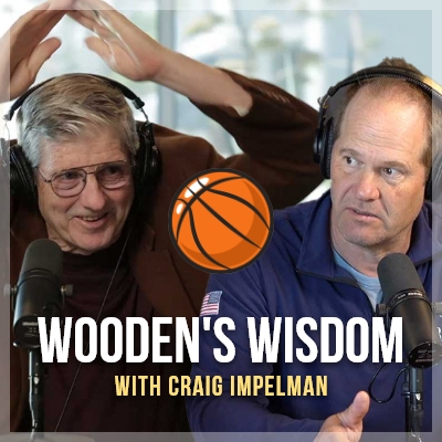 Wooden's Wisdom Part 1 of 2