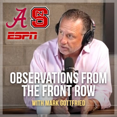 Observations from The Front Row with Mark Gottfried