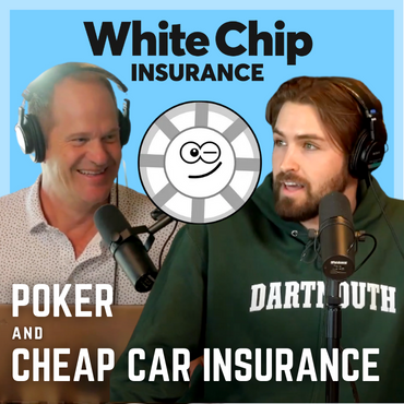 Poker and Cheap Car Insurance