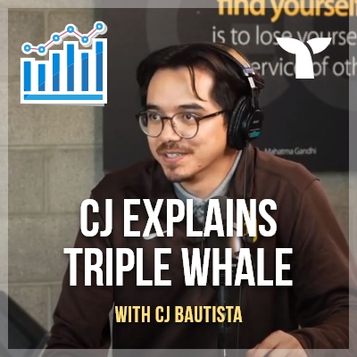 CJ Explains Triple Whale